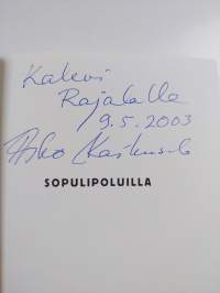 Sopulipoluilla (signeerattu, tekijän omiste)