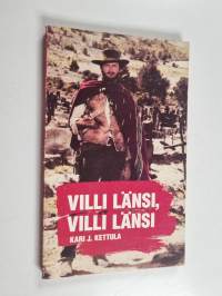 Villi länsi, villi länsi