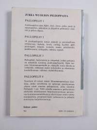 Pallopelit 1 : Pelkistetyt säännöt ja pelien ohjaus