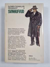 Svinhufvud : kansallinen presidentti