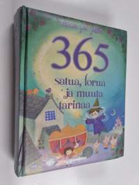 365 satua, lorua ja muuta tarinaa : tarina per päivä