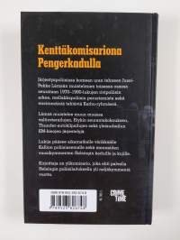 Kenttäkomisariona Pengerkadulla 1977-1997