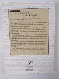 Näin kirjoitat tehokkaasti : viestintäopas työelämän kirjoittajille