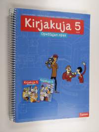 Kirjakuja 5 : Uusi opettajan opas