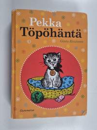 Pekka Töpöhäntä : Pekka Töpöhännän seikkailut : Pekka Töpöhännän uudet seikkailut : Pekka Töpöhäntä Amerikassa : Mitenkähän Pekka Töpöhännän käy? : Pekka Töpöhänt...