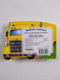 Keltainen kuormuri : hauska muotoonleikattu katselukirja