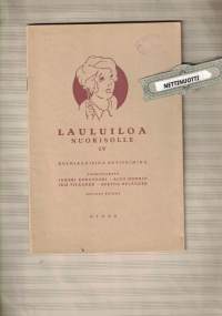 Lauluiloa nuorisolle. IV : Kolmiäänisiä sovitelmia
