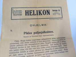 Elävienkuvienteatteri Helikon, Hanko -mainos / käsiohjelma, esitys ollut 19.11.1916; Pikku paljasjalkainen 215 metriä Kalemfilmi / Raha ja rakkaus 600 metriä...