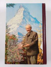 Luonto, paras lääkitsijä : sveitsiläiseen kansanparannustaitoon pohjautuvia luontaishoitoneuvoja