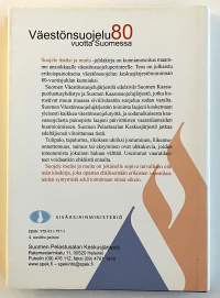 Suojele itseäsi ja muita