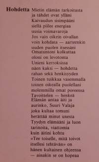 Yli yön.  ( spiritual themes, sisäinen pohdinta, elämän tarkoitus, runot henkinen kirjallisuus )