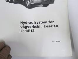 Sisu kuorma-autot - Hydraulsystem för vägverksbil, E-serien E11 / E12 -käyttöohjekirja, ruotsinkielinen