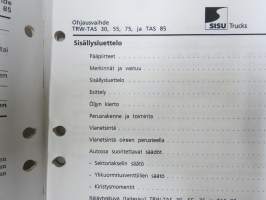 Sisu kuorma-autot - Huolto-ohje - Ohjausvaihde TRW TAS 30, 55, 75, 85 -korjaamokirjasarjan osa
