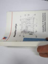 Sisu kuorma-autot - Huolto-ohje - Caterpillar C-18 moottorin elektroniikan vianetsintä -korjaamokirjasarjan osa