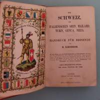 Baedeker: Die Schweiz, Mailand, Turin, Genua, Nizza. Handbuch für Reisende. 8. umgearbeitete Auflage mit Nachtrag für 1860.(Opaskirjat )