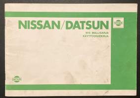 Nissan/Datsun : Käyttöohjekirja - Mallisarja N10