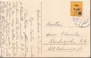 Onnittelukortti/ postikortti - Kukkasia. Postimerkki lisäpainama 1,75mk/1,25mk. Koskenkorva 17.11.1940.