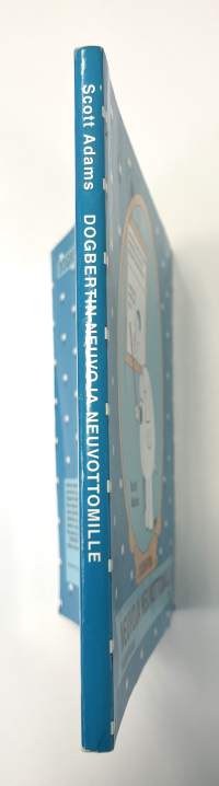 Dogbertin neuvoja neuvottomille