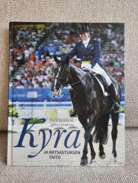 Kyra ja ratsastuksen taito - Järjestelmällisesti ja johdonmukaisesti