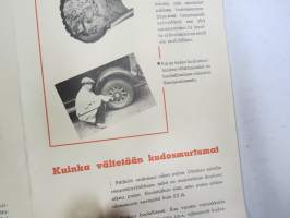 Nokia - Yleinen autorengasopas, kanttiautoaikakauden julkaisu renkaista ja niiden käytöstä, vioista, korjauksesta ym.