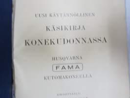 Husqvarna FAMA kutomakone - Käytännöllinen käsikirja konekudonnassa