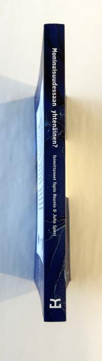 Moninaisuudessaan yhtenäinen Euroopan unionin suunta