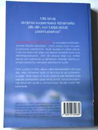 100 yksinkertaista tapaa torjua Alzheimerin tautia ja vanhenemiseen liittyvää muistin heikkenemistä