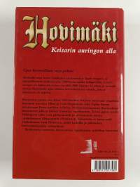 Hovimäki - Keisarin auringon alla