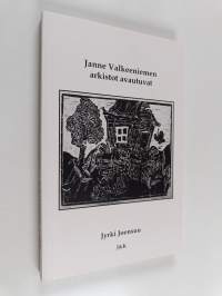 Janne Valkeeniemen arkistot avautuvat