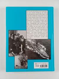 Die Kriegsmarine - das Schicksal der deutschen Kriegsmarine 1939 bis 1945