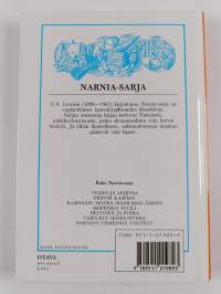 Narnia 1-7 : Velho ja leijona ; Prinssi Kaspian ; Kaspianin matka maailman ääriin ; Hopeinen tuoli ; Hevonen ja poika ; Taikurin sisaren poika ; Narnian viimeinen...