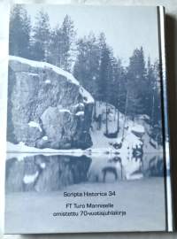 Puolesta hengen ja puolesta maan : FT Turo Manniselle omistettu 70-vuotisjuhlakirja