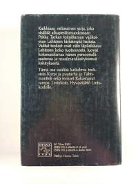 Valitut teokset 4 : Putkinotkon epilogeja ; Tähtimantteli ; Rakastunut rampa ; Maan hiljaisimmat ; Lintukoto ; Hyvästijättö Lintukodolle