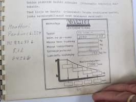 Valmet haarukkatrukki TD1006A (Perkins 6.354 moottorilla) - käyttö ja huolto / operator´s manual in finnish
