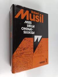 Mies vailla ominaisuuksia 1