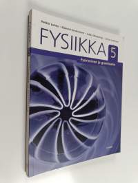 Fysiikka 5 : Pyöriminen ja gravitaatio