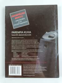 Parempia kuvia Canon EOS -järjestelmäkameralla