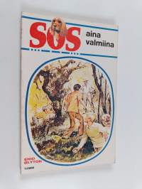 SOS aina valmiina