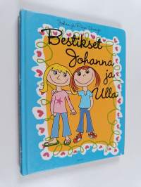 Bestikset Johanna ja Ulla