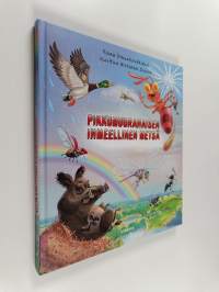 Pikkumuurahaisen ihmeellinen metsä