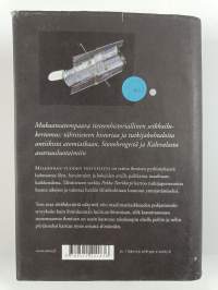 Miljoonan vuoden yksinäisyys : kertomus maailmankaikkeuden ymmärtämisestä (signeerattu, tekijän omiste)