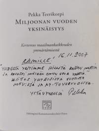 Miljoonan vuoden yksinäisyys : kertomus maailmankaikkeuden ymmärtämisestä (signeerattu, tekijän omiste)
