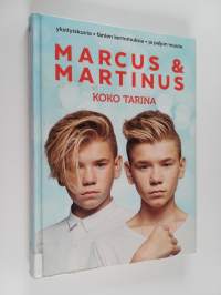 Marcus ja Martinus : koko tarina - Marcus &amp; Martinus
