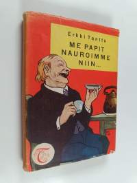 Me papit nauroimme niin... sanoi Kangasalan kirkonvartija