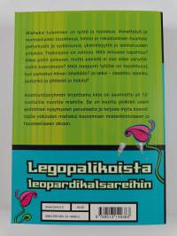 Legopalikoista leopardikalsareihin : pojan matka mieheksi