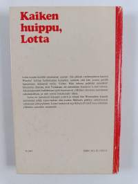 Kaiken huippu, Lotta!