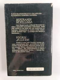 Bertramin hotellissa ; Vuoksi ja luode (yhteissidos)