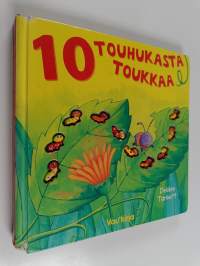10 touhukasta toukkaa
