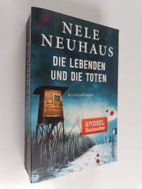 Die Lebenden und die Toten : Kriminalroman