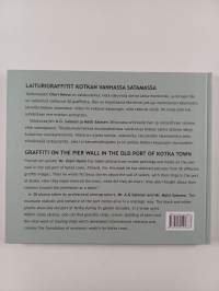 Laiturigraffitit Kotkan vanhassa satamassa